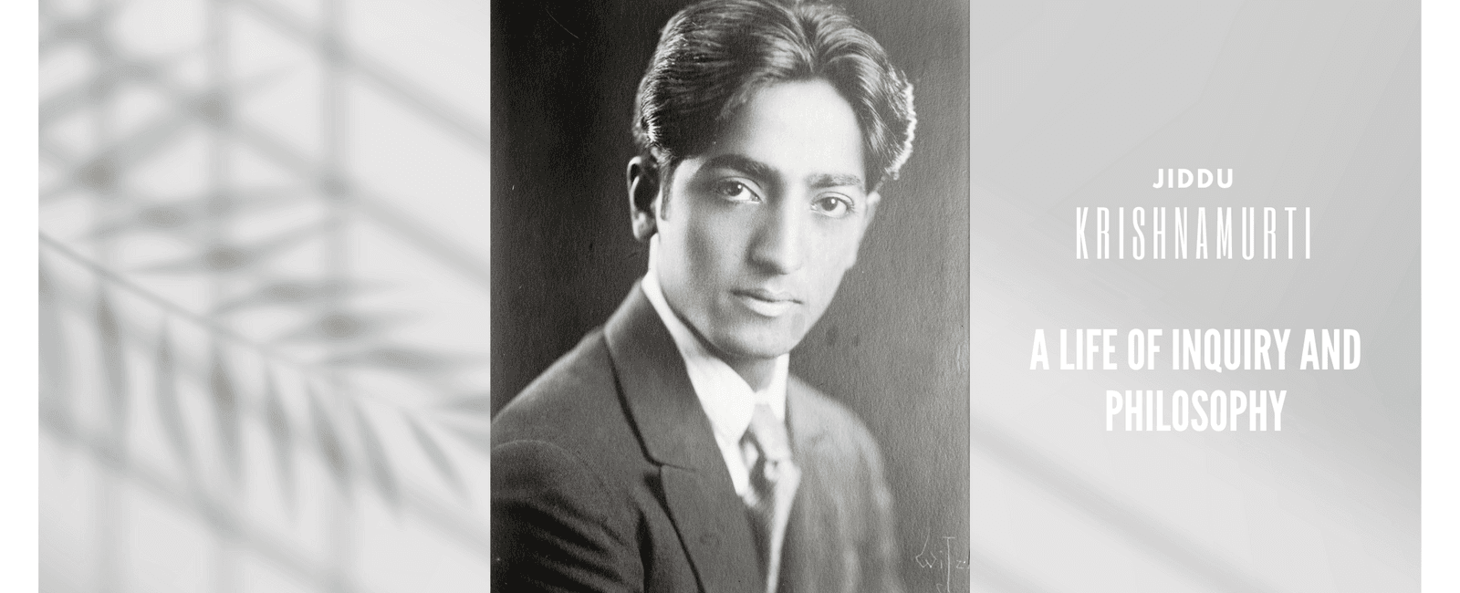 Who was Jiddu Krishnamurti