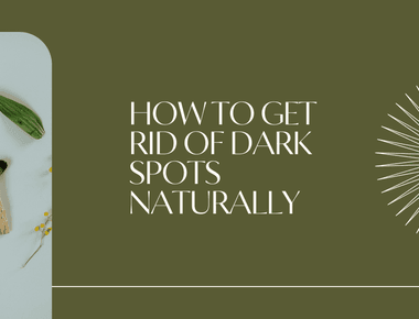 Unlock Your Radiance: How to Reduce Dark Spots on Face Naturally with Everyday Ingredients